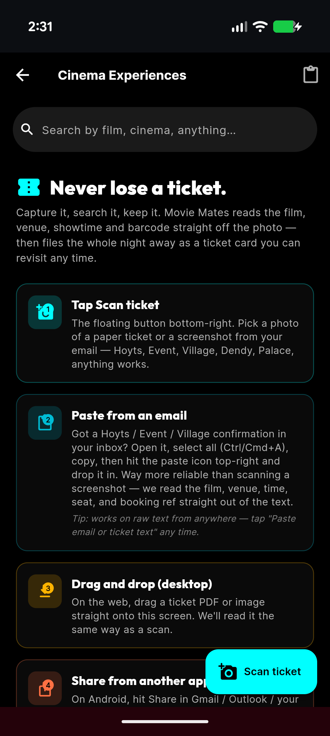 moviemates.social Cinema Experiences (ticket scanner) page on iPhone — 'Never lose a ticket' onboarding with four numbered import paths: 1) Tap Scan ticket (floating bottom-right button), 2) Paste from an email (Hoyts, Event, Village, Dendy, Palace confirmation emails), 3) Drag and drop (desktop), 4) Share from another app. Includes the prominent cyan floating Scan ticket button